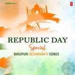 Republic Day Special Bhojpuri Deshbhakti Songs