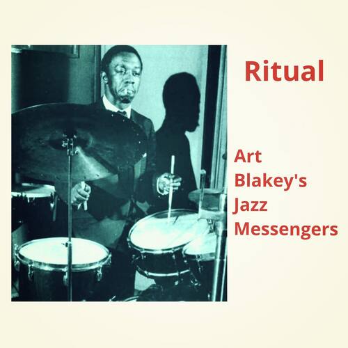 Art Blakey's Comments on Ritual cover art