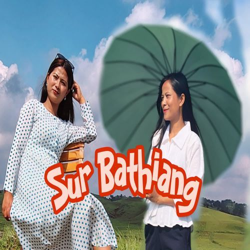 SUR BATHIANG