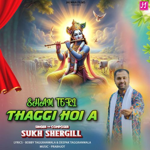 Sham Teri Thaggi Hoi A