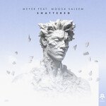 Shattered (feat. Moosa Saleem) (Extended Mix)