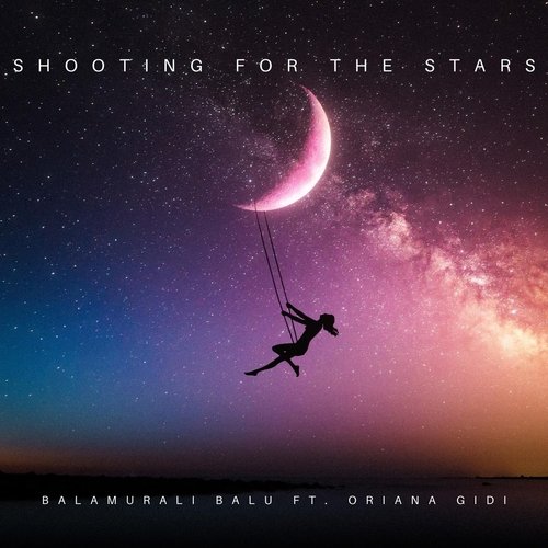 Shooting for the Stars (feat. Oriana Gidi) cover art