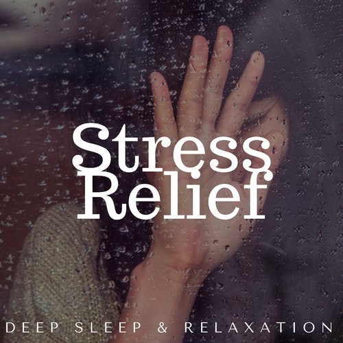 Stress Relief: Deep Sleep & Relaxation, Spirit Room, Nature Sounds, Meditation Music