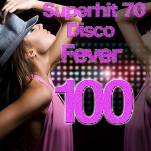 Superhit 70 ( Disco Fever 100 )