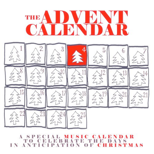 The Advent Calendar 4 - Christmas Songs