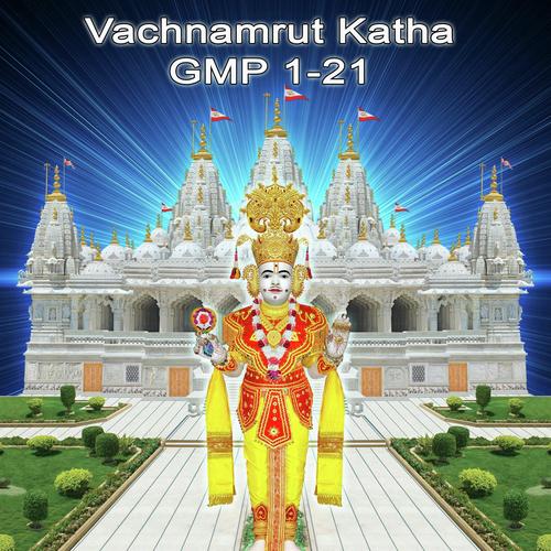 Vachnamrut Katha GMP 1-21 - KrushnaSwarupDasji