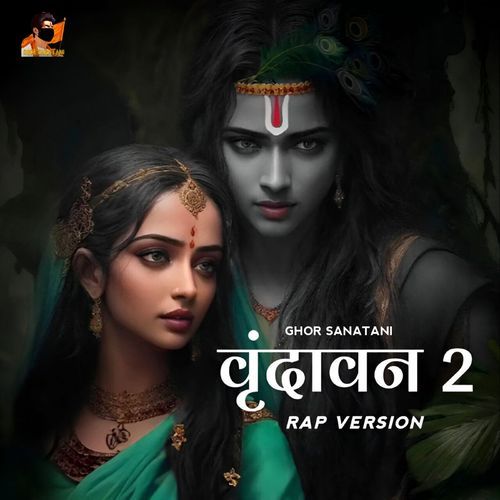 Vrindavan 2 (Rap Version)