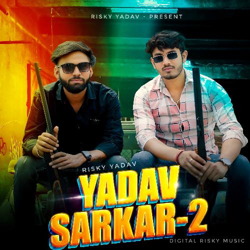 Yadav Sarkar 2