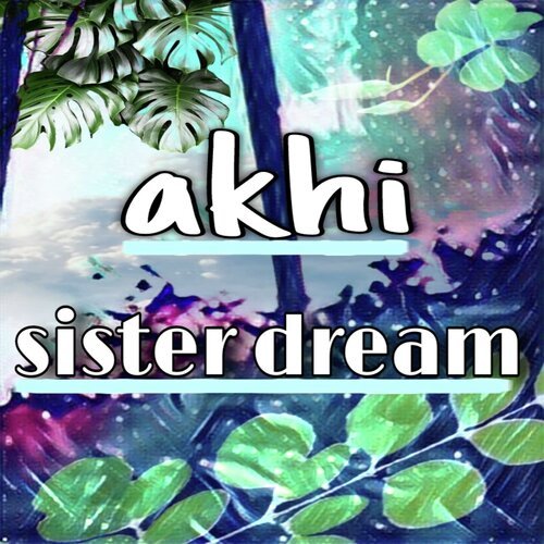 sister dream