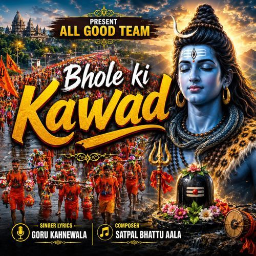 Bhole Ki Kawad