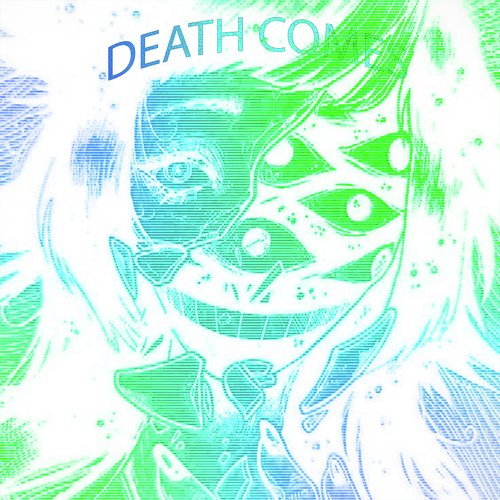 DEATH COMES cover art