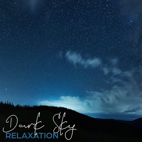 Dark Sky Relaxation: Thunder and Rain Sounds for Best Relaxation