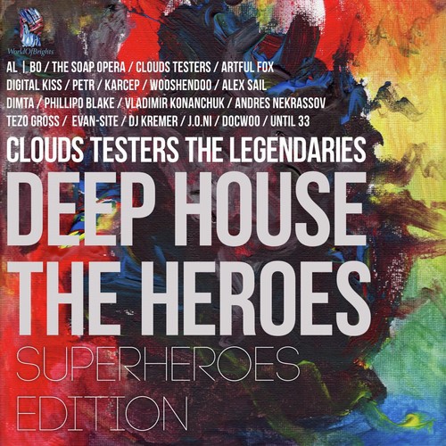 Deep House the Heroes: Superheroes Edition