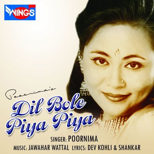 Dil Bole Piya Piya