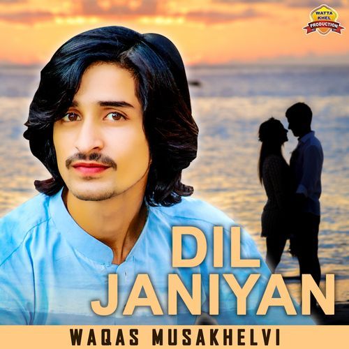 Dil Janiyan