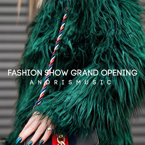 Fashion Show Grand Opening cover art