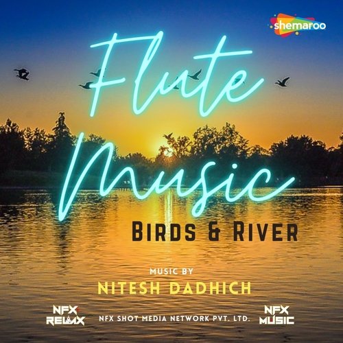 Flute Music Birds & River