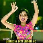 Guldasto Teri Chhati Pe