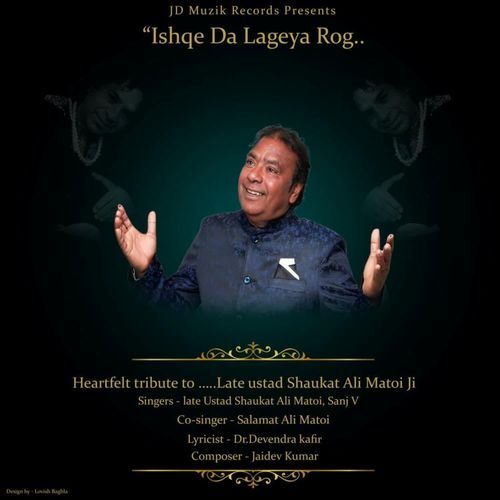 Ishque Da Lageya Rog