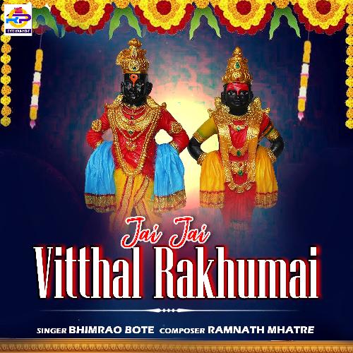 Jai Jai Vitthal Rakhumai