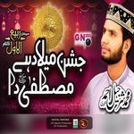 Jashn E Milad Ha Mustafa Da