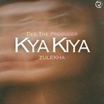 Kya Kiya