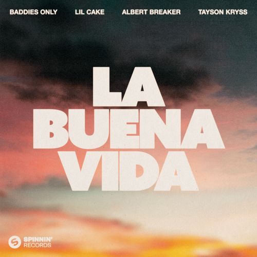 La Buena Vida (feat. Tayson Kryss)_poster_image