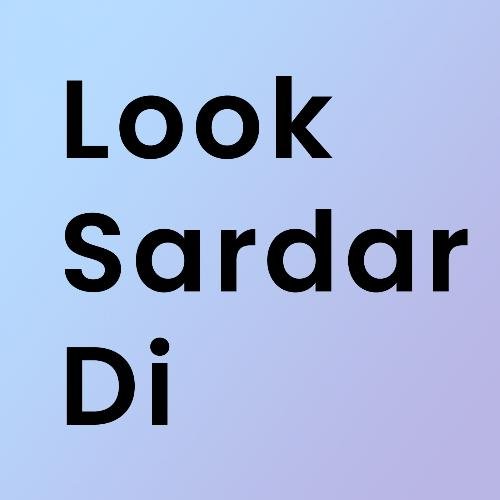 Look Sardar Di