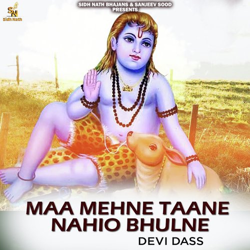 Maa Mehne Taane Nahio Bhulne