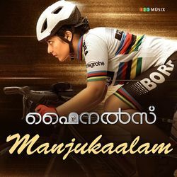 Manjukaalam (From &quot;Finals&quot;)-GREiRxIFZVg