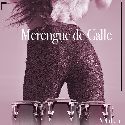 Alante Alante Song Download from Merengue de Calle Vol. 1