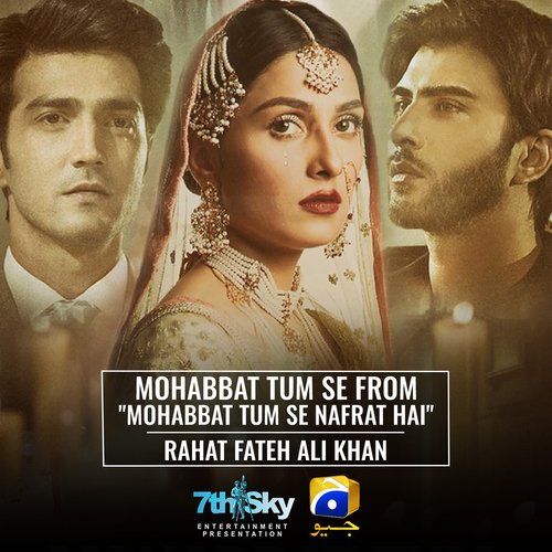 Mohabbat Tum Se (From "Mohabbat Tum Se Nafrat Hai")