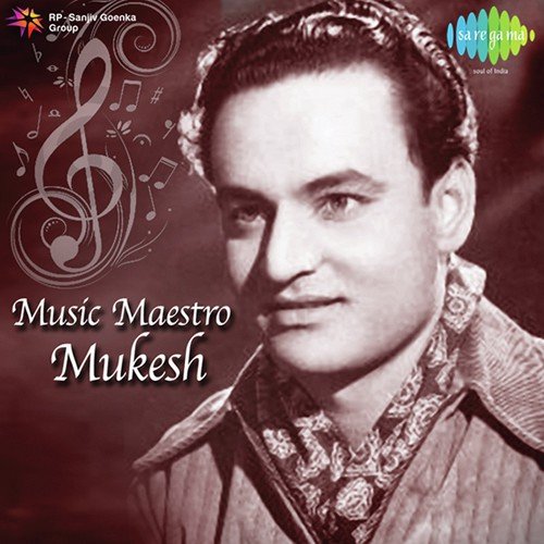 Music Maestro Mukesh