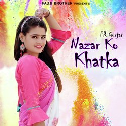 Nazar Ko Khatka-GwkMWTV0eXo