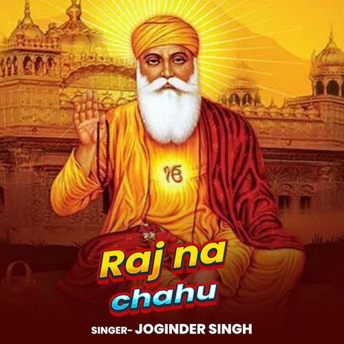 Raj Na Chahu