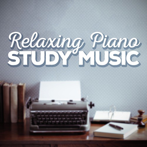 Relaxing Piano Study Music_poster_image