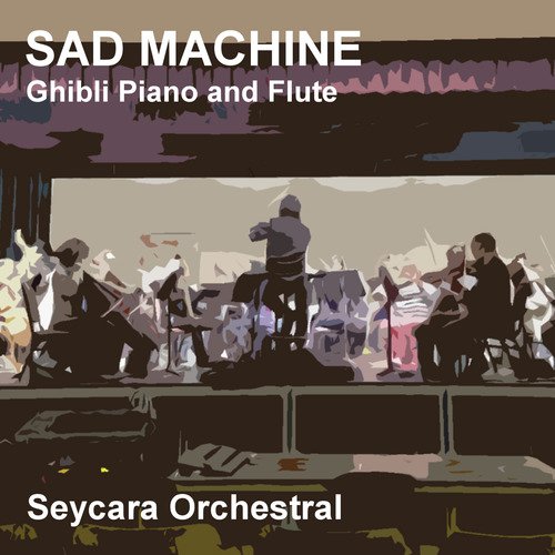 Sad Machine (Ghibli Piano and Flute)