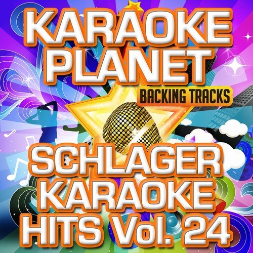Schlager Karaoke Hits, Vol. 24 (Karaoke Planet)