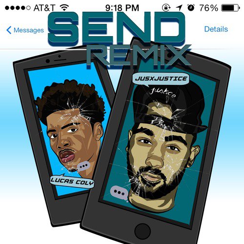 Send (Remix) [feat. Lucas Coly]