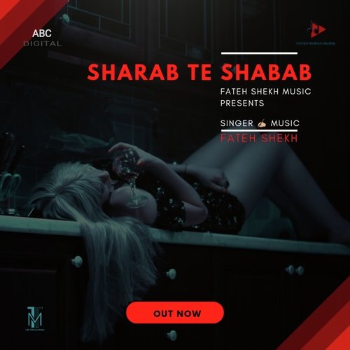 Sharab Te Shabab