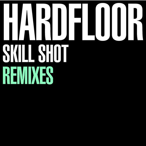 Skill Shot (Pip Williams Remix)