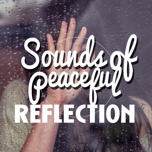Sounds of Peaceful Reflection