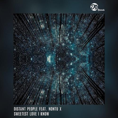 Sweetest Love I Know (Distant People & Francois  Remix) cover art