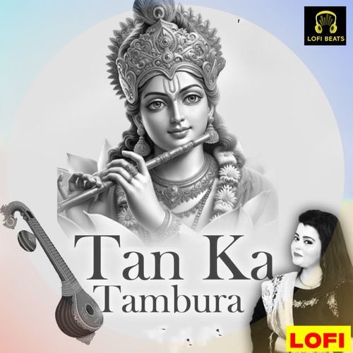 Tan Ka Tambura LOFI