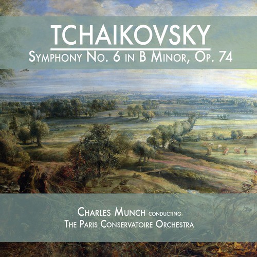 Tchaikovsky: Symphony No. 6 in B Minor, Op. 74