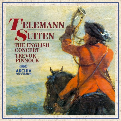 Telemann: Ouverture-Suite in B-Flat Major, TWV 55:B10: III. Air un pui viste