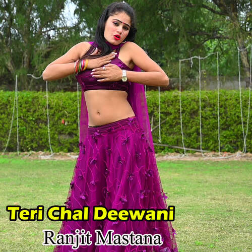 Teri Chal Deewani