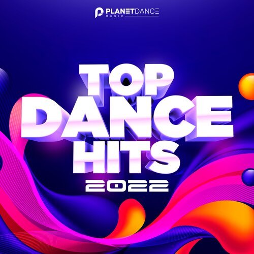 Various Artists - Dance Hits 2022: lyrics and songs