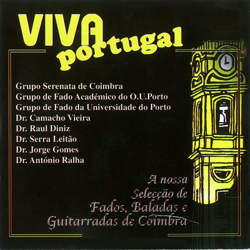 Viva Portugal. A Nossa Selecção de Fados, Baladas e Guitarradas de Coimbra_poster_image