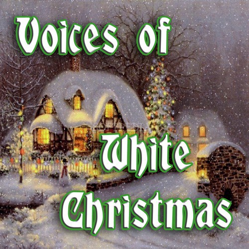 Voices of White Christmas